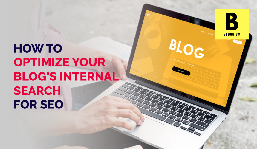 blog internal search SEO, optimize internal search, search functionality, SEO tips, blog optimization, site search optimization, user experience, search engine rankings, on-site search, blog usability